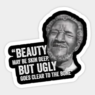 Redd Foxx Sanford and Son Beauty But Ugly Sticker